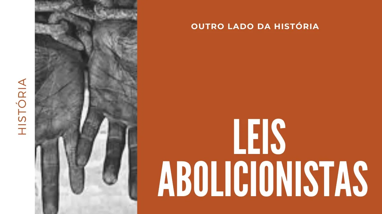 Leis abolicionistas no Brasil Colônia