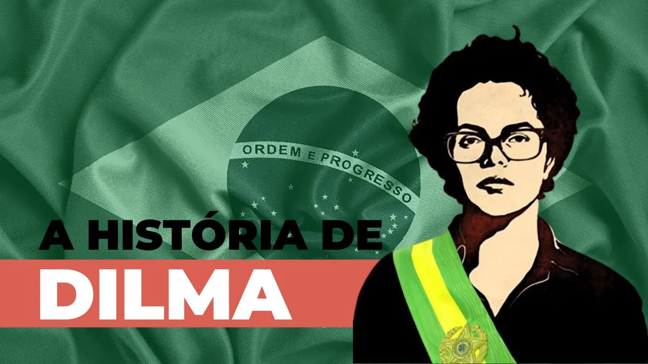 Trajetória de Dilma Rousseff