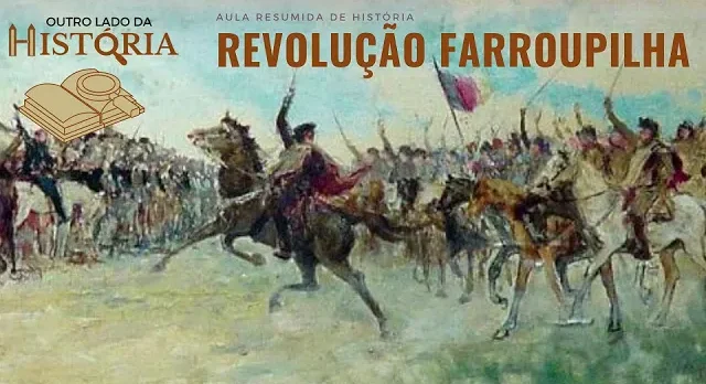 Resumo da Revolução Farroupilha