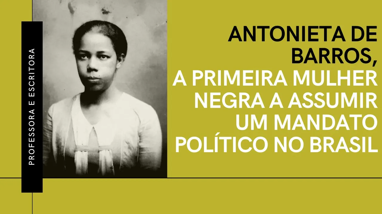 Antonieta de Barros, a primeira negra na política