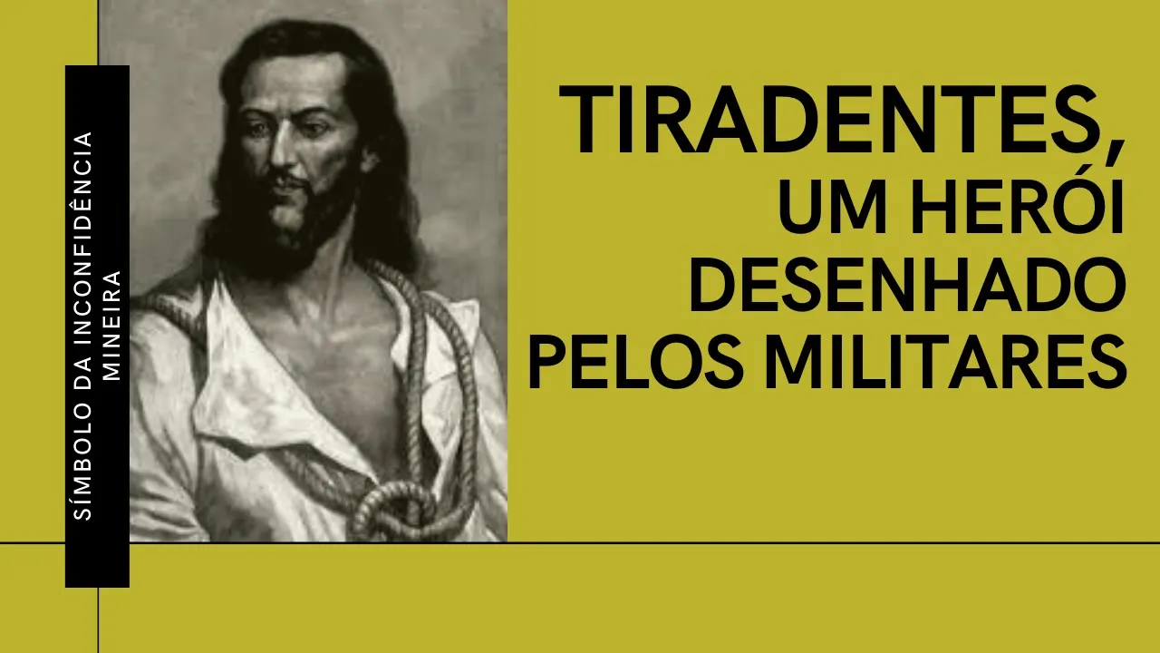 A Verdadeira História de Tiradentes