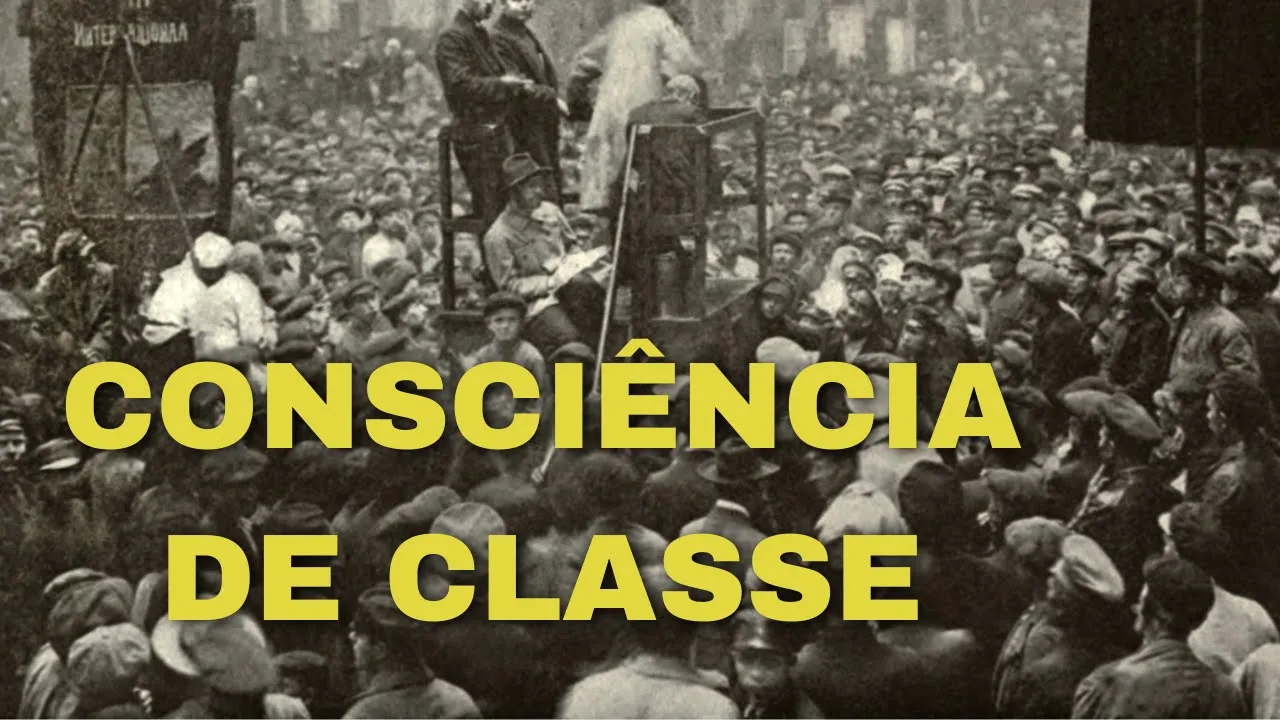 O que significa Consciência de classe?