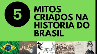 Mitos da História do Brasil